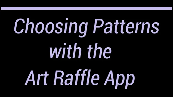 Choosing Tangles with the Art Raffle App