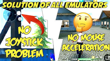 HOW TO FIX MOUSE ACCELERATION AND JOYSTICK PROBLEM IN ANY EMULATOR | 2021