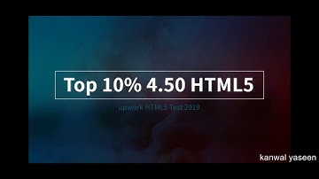 Upwork HTML5 Test 2019 top 10%