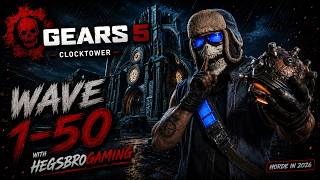Gears 5 Horde on Clocktower | Wave 1-50 | Slugger | Master difficulty | E-Day hype #7