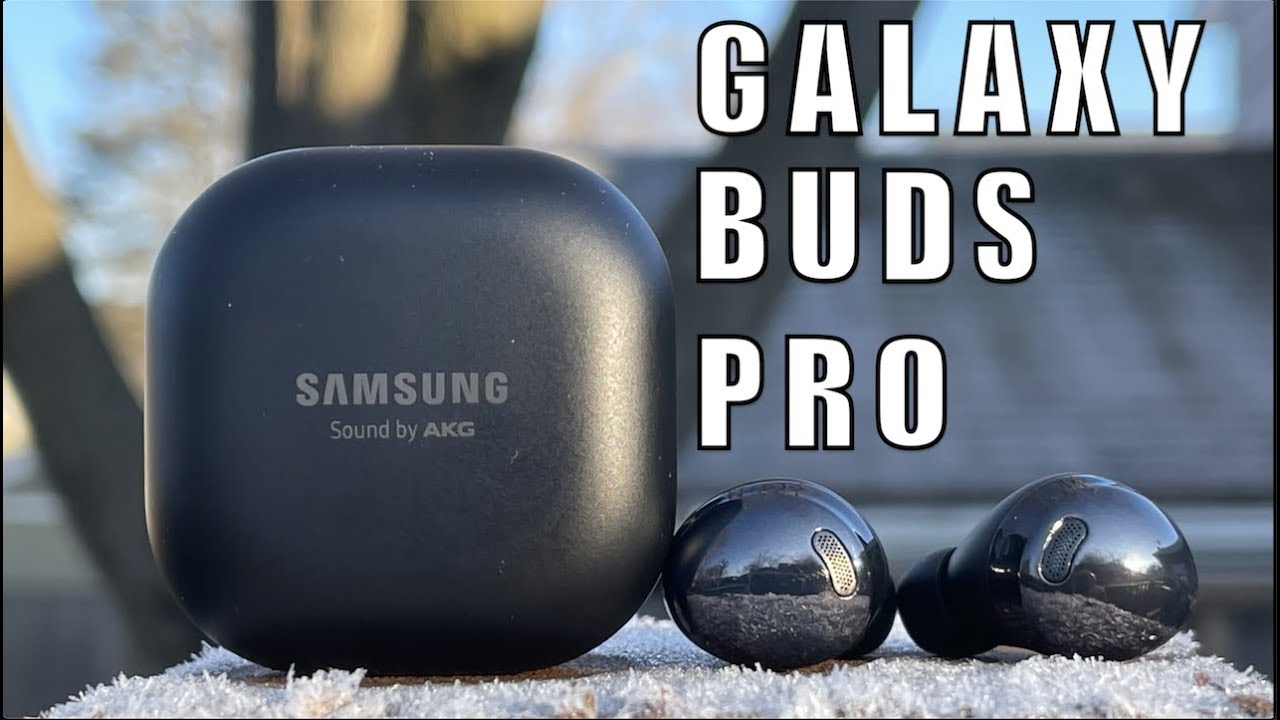 Galaxy Buds Pro LOS MEJORES BUDS con ANC y VARIAS novedades YouTube