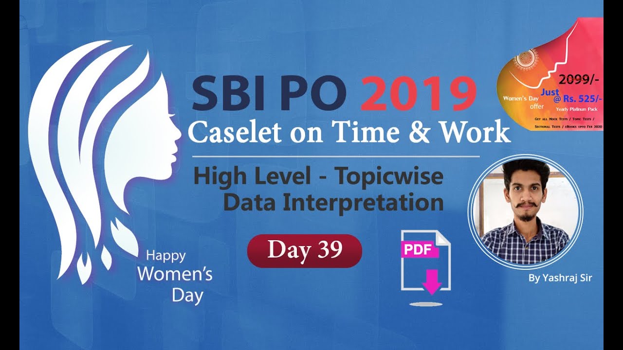 Caselet on Time & Work - High-Level Topic wise - DI | SBI PO 2019 - Day ...