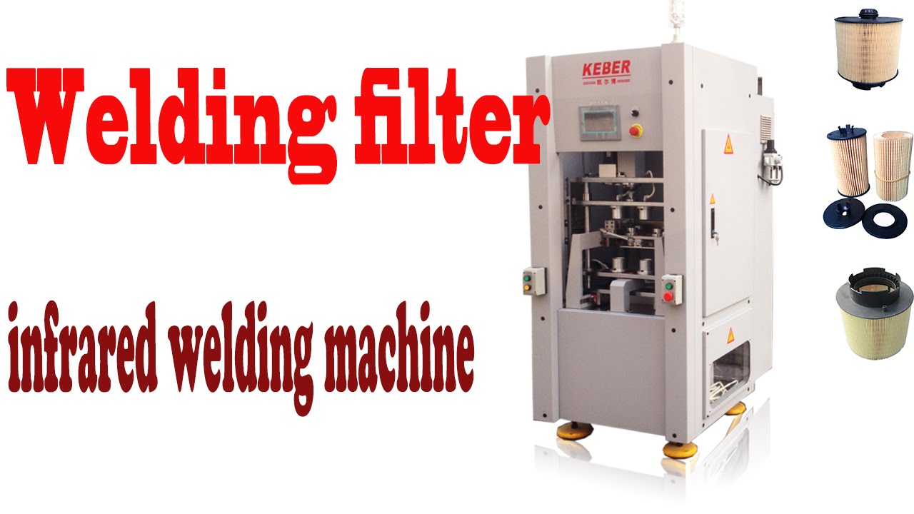 Welding filter infrared welding machine (auto filters, air filters,oil