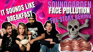 Soundgarden: The Story Behind Face Pollution