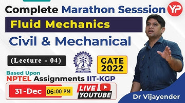 NPTEL Assignments Covered for GATE 2022 | Fluid mechanics Lec 4 | GATE 2022 ME  Civil Micromodule