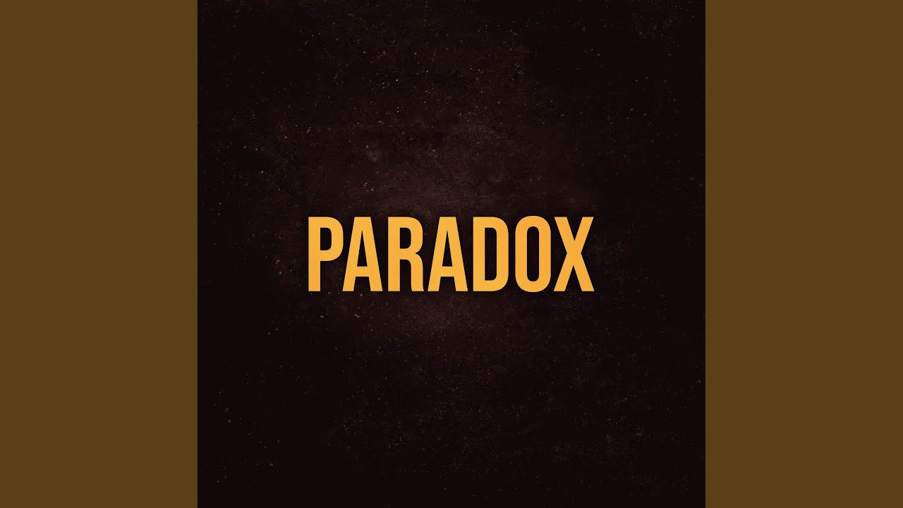 Paradox (From 
