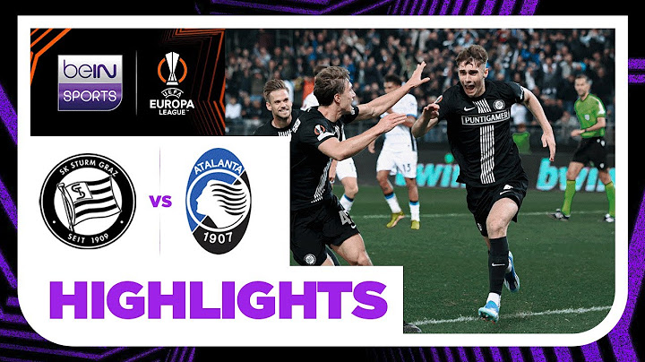 SK Puntigamer Sturm Graz vs. Atalanta - Game Highlights
