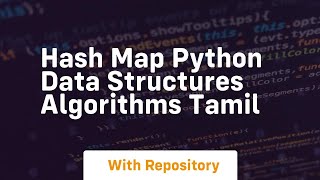 Hash map python data structures algorithms tamil