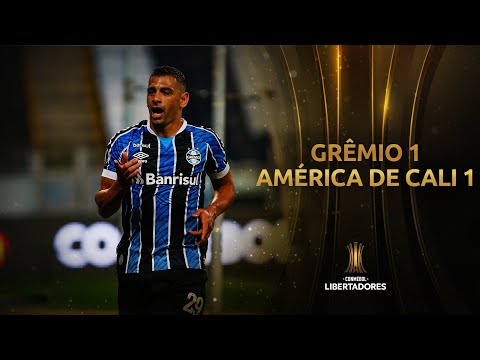 Grêmio vs. América de Cali [1-1] | RESUMEN | Fase de Grupos | CONMEBOL Libertadores 2020