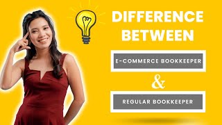 Celebrity Difference Between E-commerce Bookkeeper & Regular Bookkeeper | Kajea Vlogs Wealth