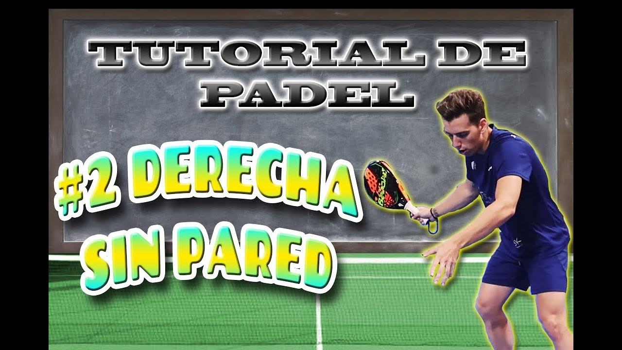 TUTORIAL DE PADEL | #2 DERECHA SIN PARED | Ivan Garcia Padel.