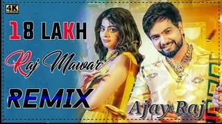 gold 18 lakh || Raj mawar || new song video 2022