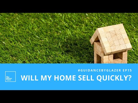 Will My Home Sell Quickly? 5 Telling Signs