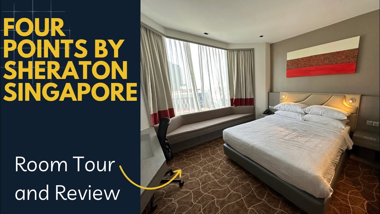 Four Points by Sheraton Singapore Room Tour - YouTube