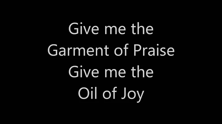 Garment of Praise - Anthony LaBruno (lyric video)