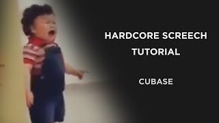 Crying Kid Makes Epic Hardcore Screech | Cubase Tutorial