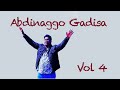 Abdinaggo Gadisa - አብድናጎ ጋዲሳ | Hadeyigna Mezmur | Vol #4