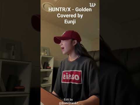 HUNTR/X - Golden by Eunji #에이핑크 #apink #鄭恩地 #jeongeunji #eunji #정은지 #은지
