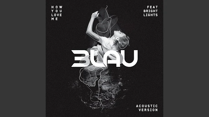 How You Love Me (Acoustic Version)