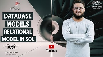 Database Models In SQL | SQL Data Models | Relational Database Model | SQL Tutorial (Hindi/Urdu)