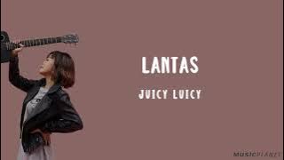 Lantas - Juicy Luicy (Lirik Lagu Cover by Tami Aulia)