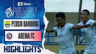 PERSIB Bandung VS AREMA FC - Highlights | BRI Liga 1 2023/24