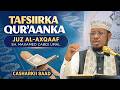 Tafsiirka Quraanka Juz Axqaaf Casharkii 8 Aad Sh Maxamed Umal