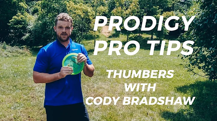 Prodigy Pro Tips: Thumbers with Cody Bradshaw