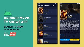Android MVVM | TV Shows App | Tutorial #12 | Search TV Show API Integration