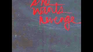 She wants Revenge - Us