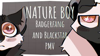 Nature Boy || Badgerfang and Blackstar PMV