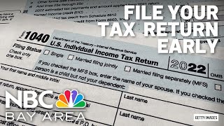 Why you should file your tax returns early