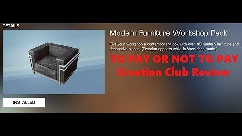 To Pay or Not To Pay: Modern Furniture Workshop (Fallout 4 Creation Club)