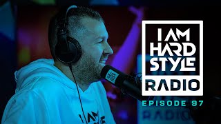 I Am Hardstyle Radio - Episode 97 - Brennan Heart