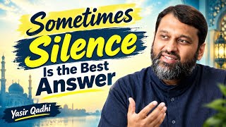Sometimes Silence Is the Best Answer | Yasir Qadhi Lecture | Halal Talks  screenshot 2