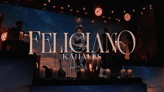 Full Kanales - Feliciano (Unplugged) Guide