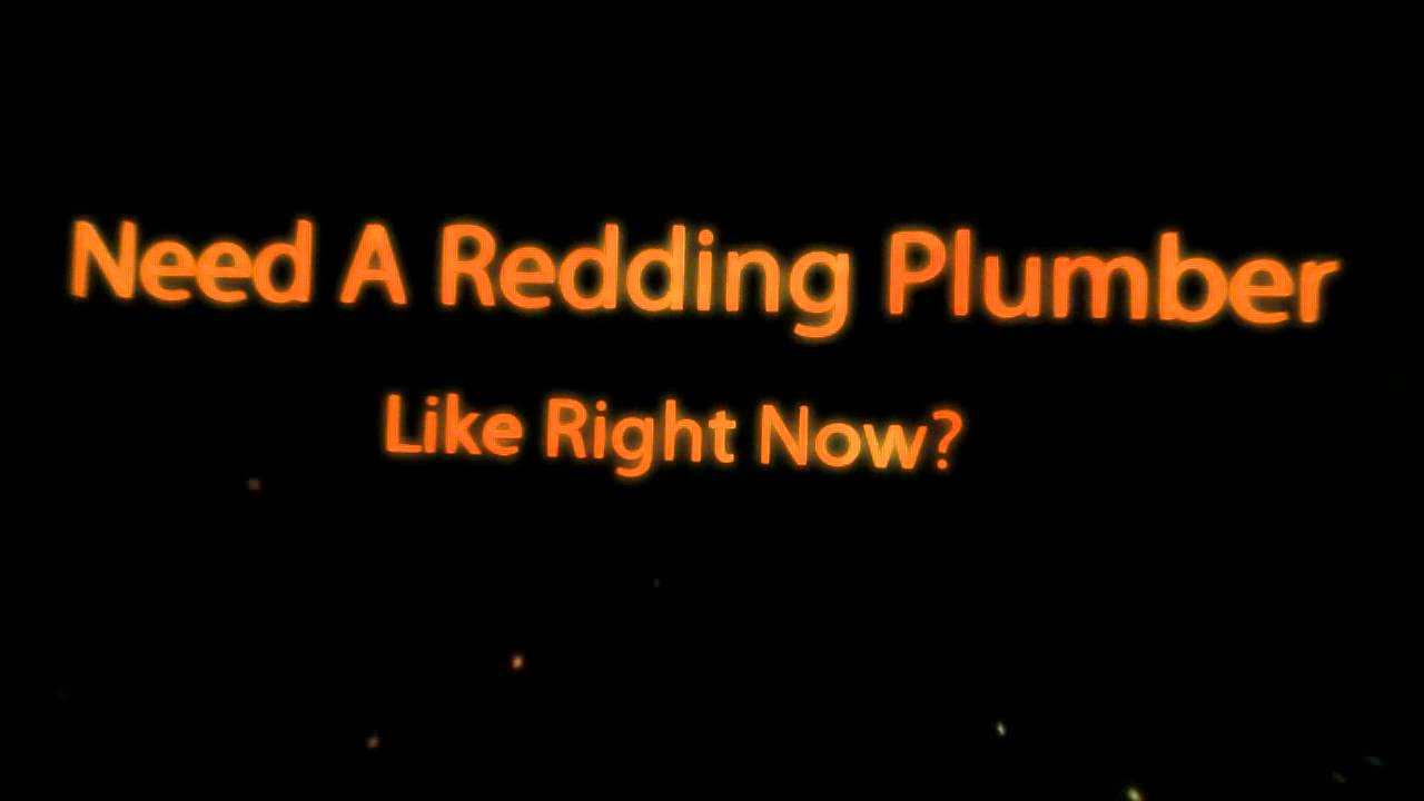 Plumbers Redding Ca 530) 9219092 Redding Emergency Plumbers