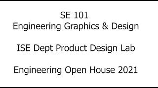 Engineering Open House 2021 Product Design Lab Tour