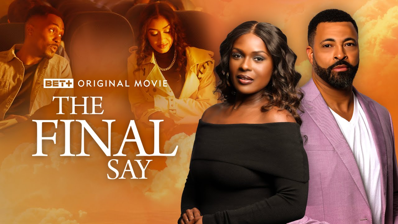 BET+ Original Movie The Final Say Trailer YouTube