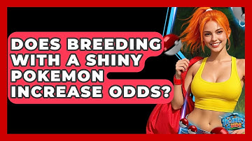 Does Breeding With A Shiny Pokemon Increase Odds? - The Trainers Guide