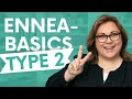 The best enneagram type 2 guide in 7 minutes  enneabasics enneagram2 yourenneagramcoach