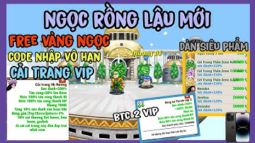 Ngọc Rồng Lậu Mới || NRO Free Vàng Ngọc Code Nhập Vô Hạn Đame Ảo Vip Nhiều Thứ Hay Ho Có IOS