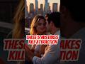 These 5 Mistakes Kill Attraction #psychologyfacts #datingtips