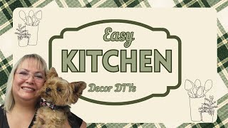 EASY KITCHEN DECOR DIIYs/DOLLAR TREE CRAFTS