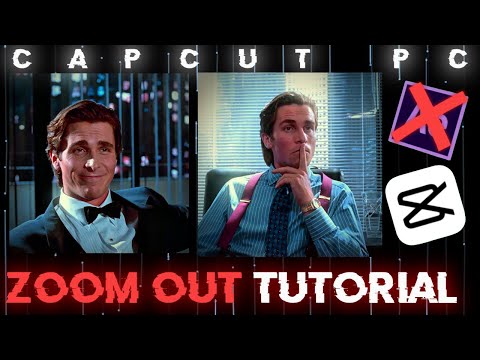 How to get Zoom outs in Cap Cut PC like AE!