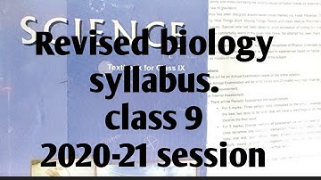 Revised syllabus cbse (2020-21) class -9 Sub- biology.