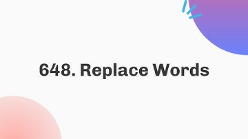 648. Replace Words | June | Java | C++
