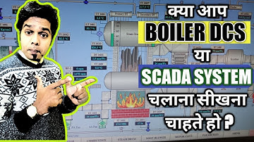 Want to learn how to operate a boiler DCS or boiler SCADA system? Learn how [in Hindi] - PPG