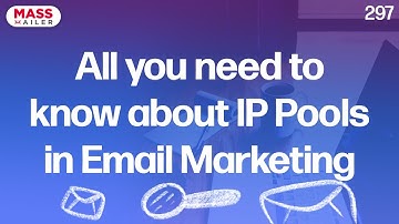 All you need to know about IP Address Pools in Email Marketing