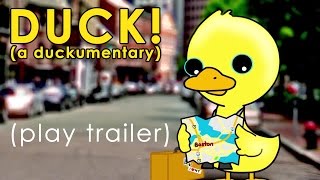 Duck! (a duckumentary) trailer